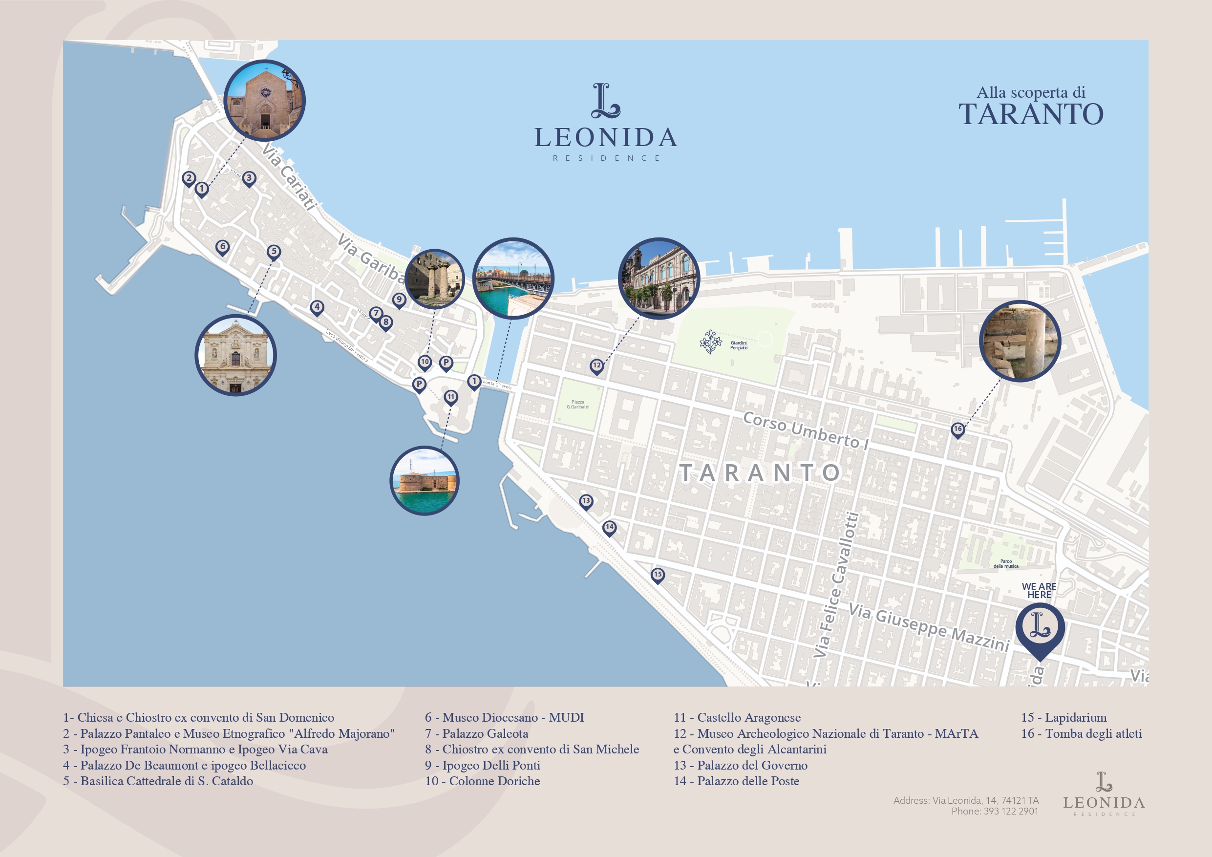 Mappa per raggiungere Leonida Hotel Residence, Via Leonida 14, Taranto
